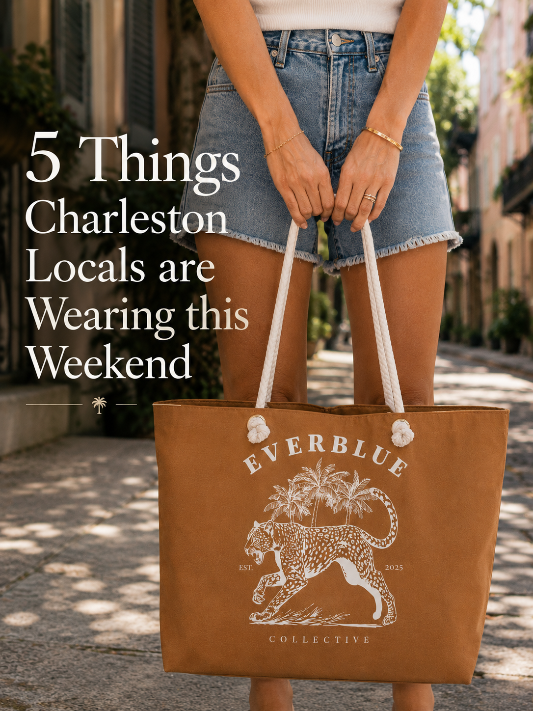 5 Things Charleston Locals Are Wearing This Weekend