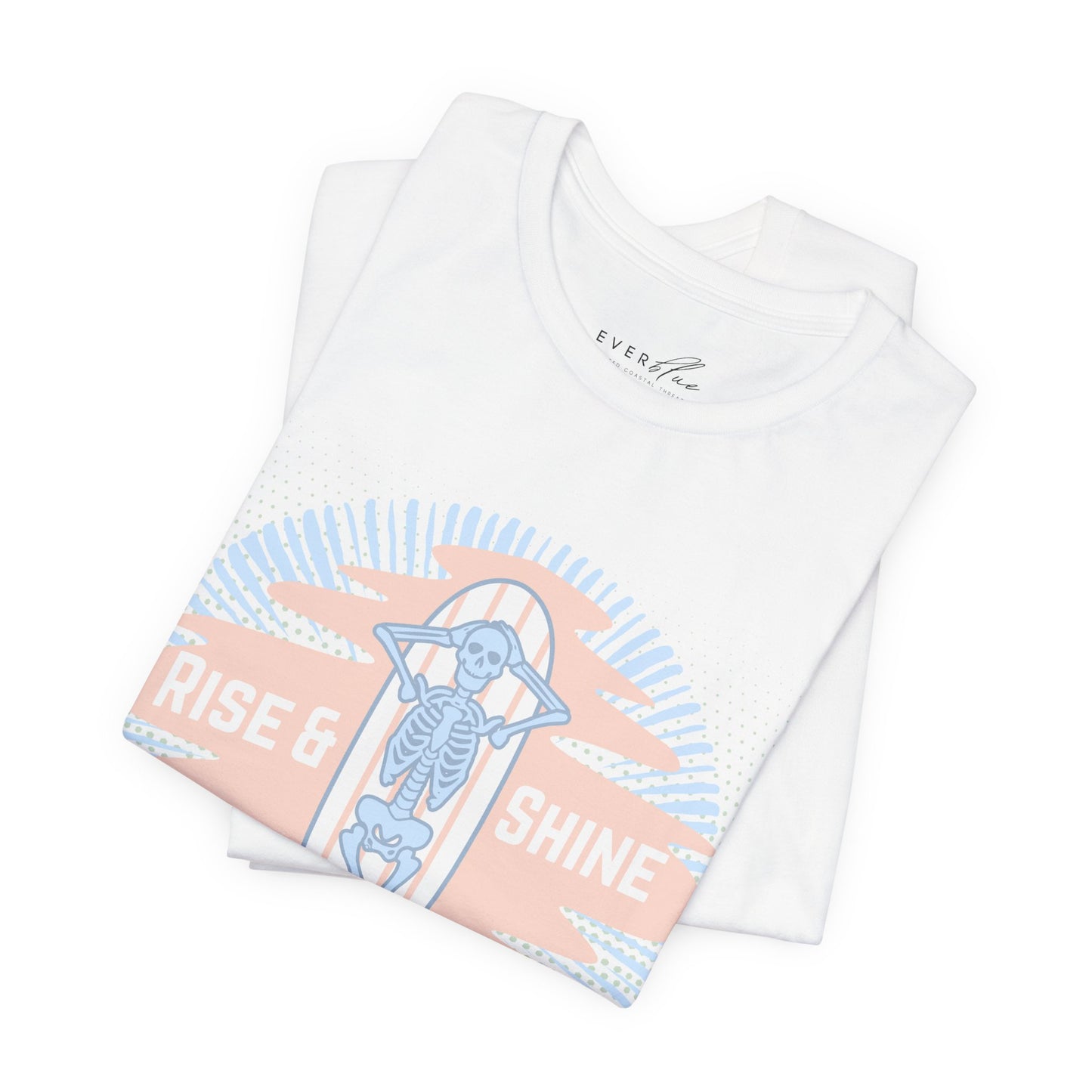 Rise and Shine Coastal Tee