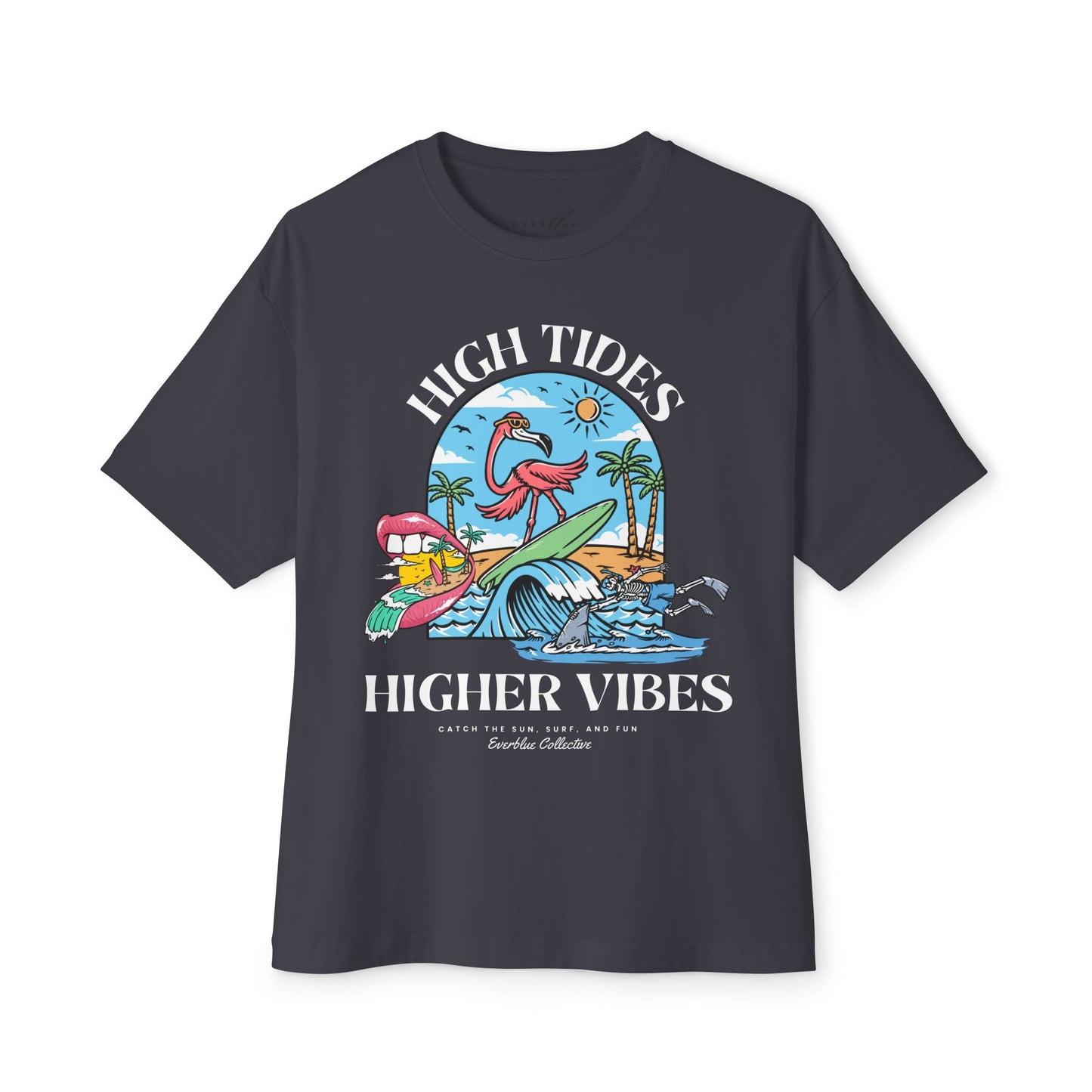 High Tide, Higher Vibes Coastal Tee