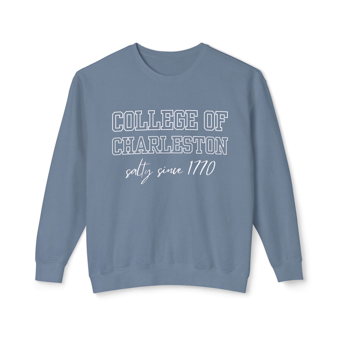 College of Charleston “Salty Since 1770” Sweatshirt – Coastal Collegiate Edition