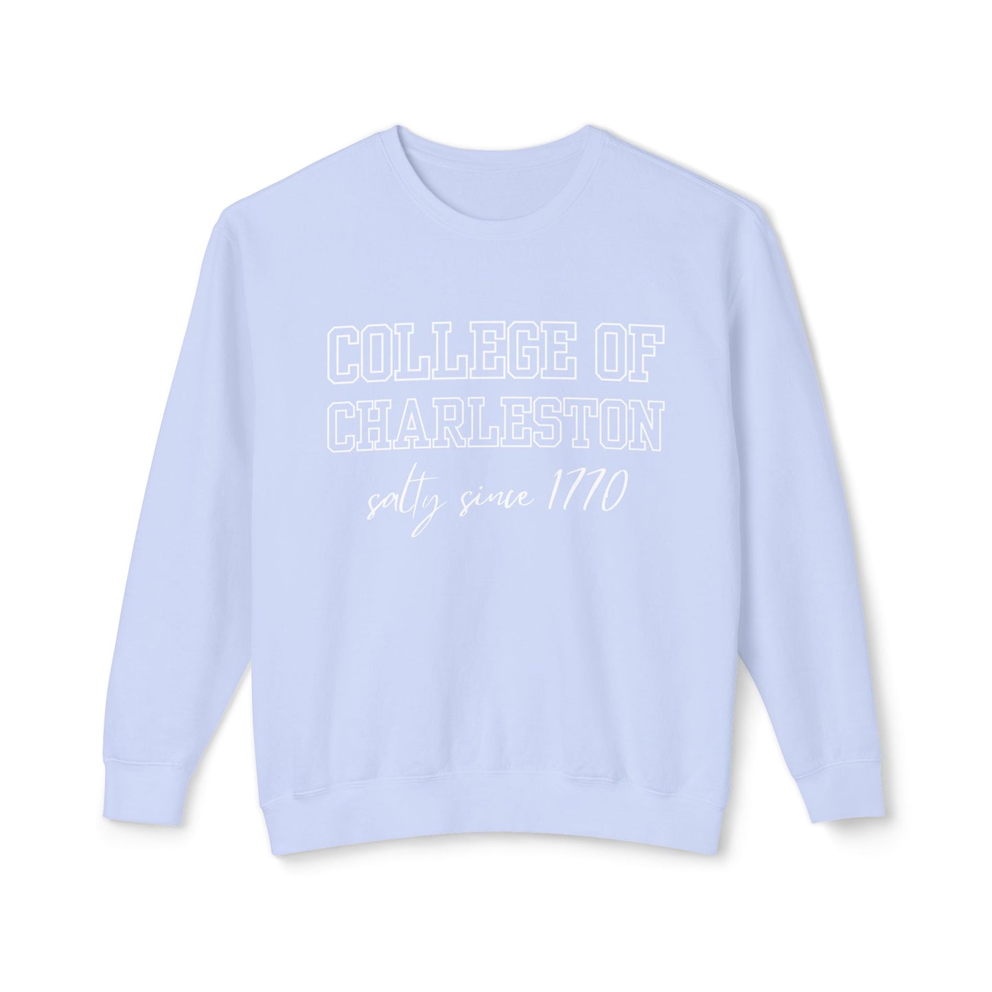 College of Charleston “Salty Since 1770” Sweatshirt – Coastal Collegiate Edition