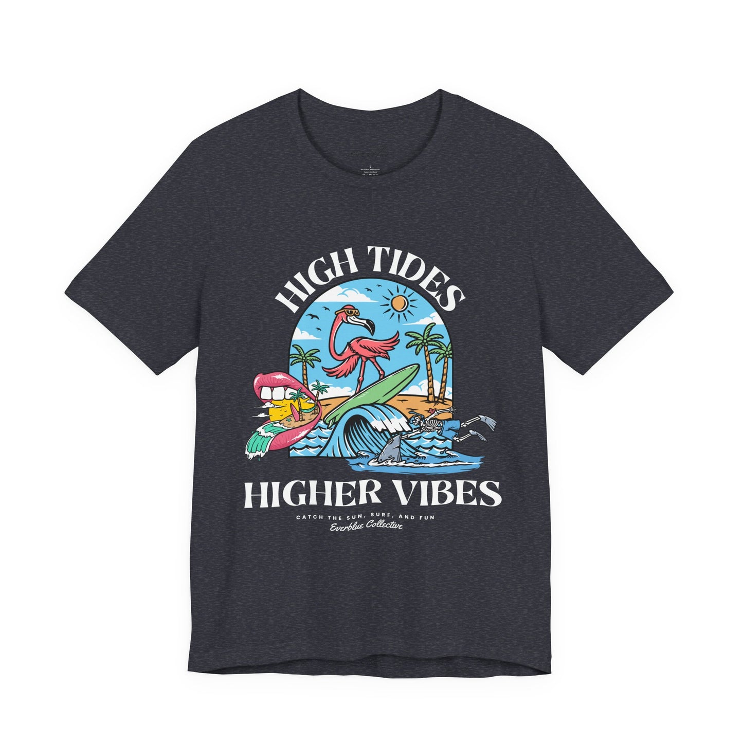 High Tide, Higher Vibes Coastal Tee
