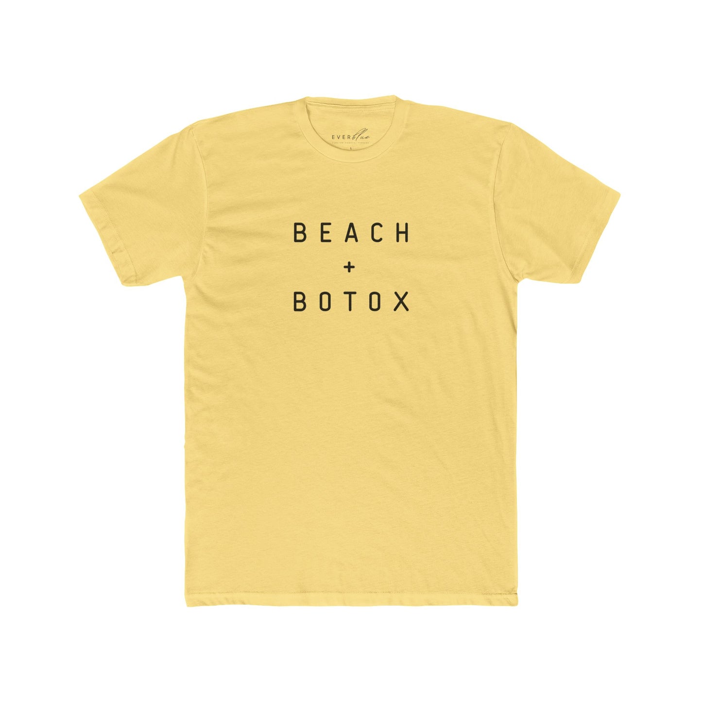Beach + Botox Unisex Cotton Crew Tee - Casual Summer Shirt