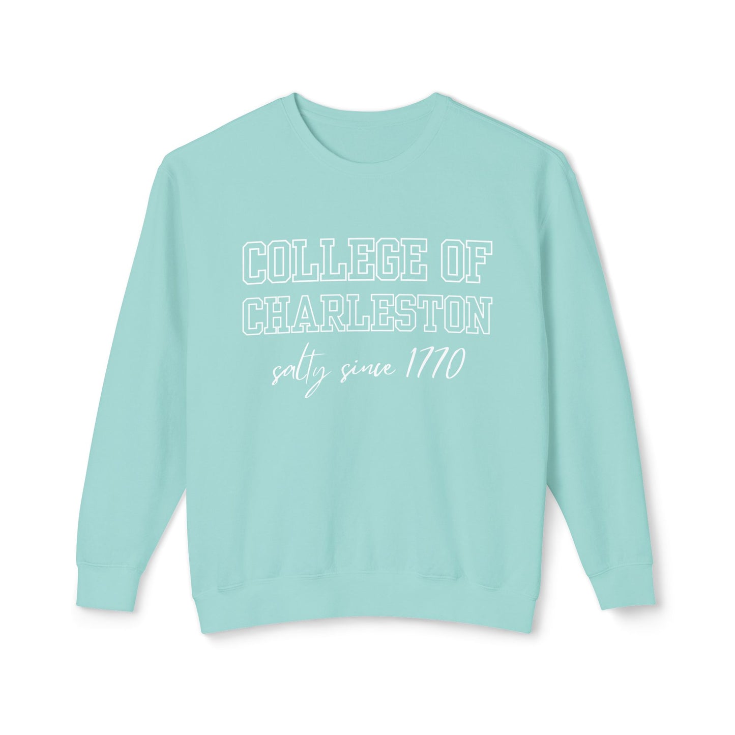 College of Charleston “Salty Since 1770” Sweatshirt – Coastal Collegiate Edition