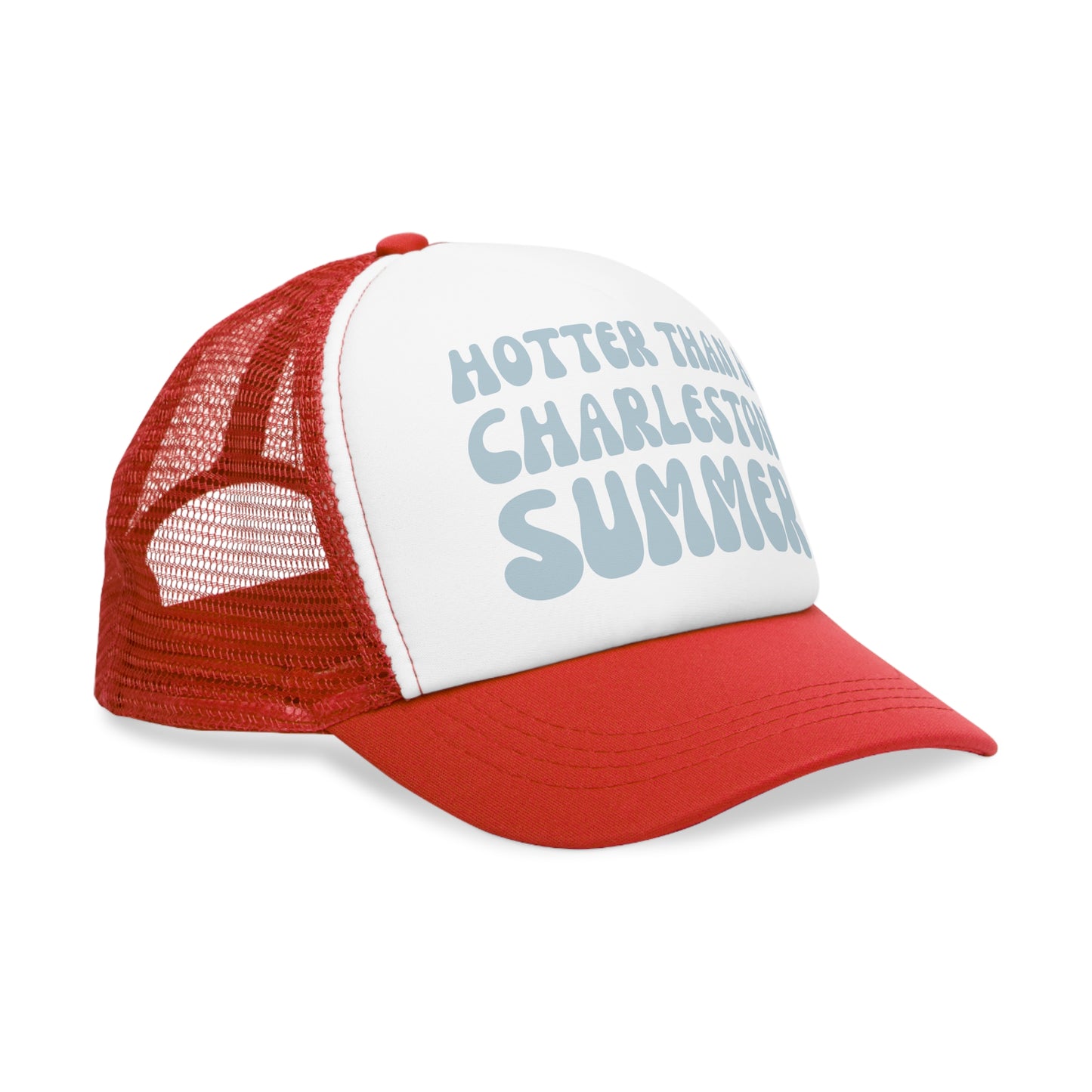 "Hotter than a Charleston Summer" Mesh Trucker Hat
