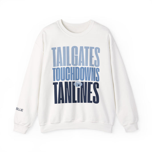 Tailgates, Touchdowns & Tanlines Crewneck – Gameday Shirt for Women – Southern Football Apparel