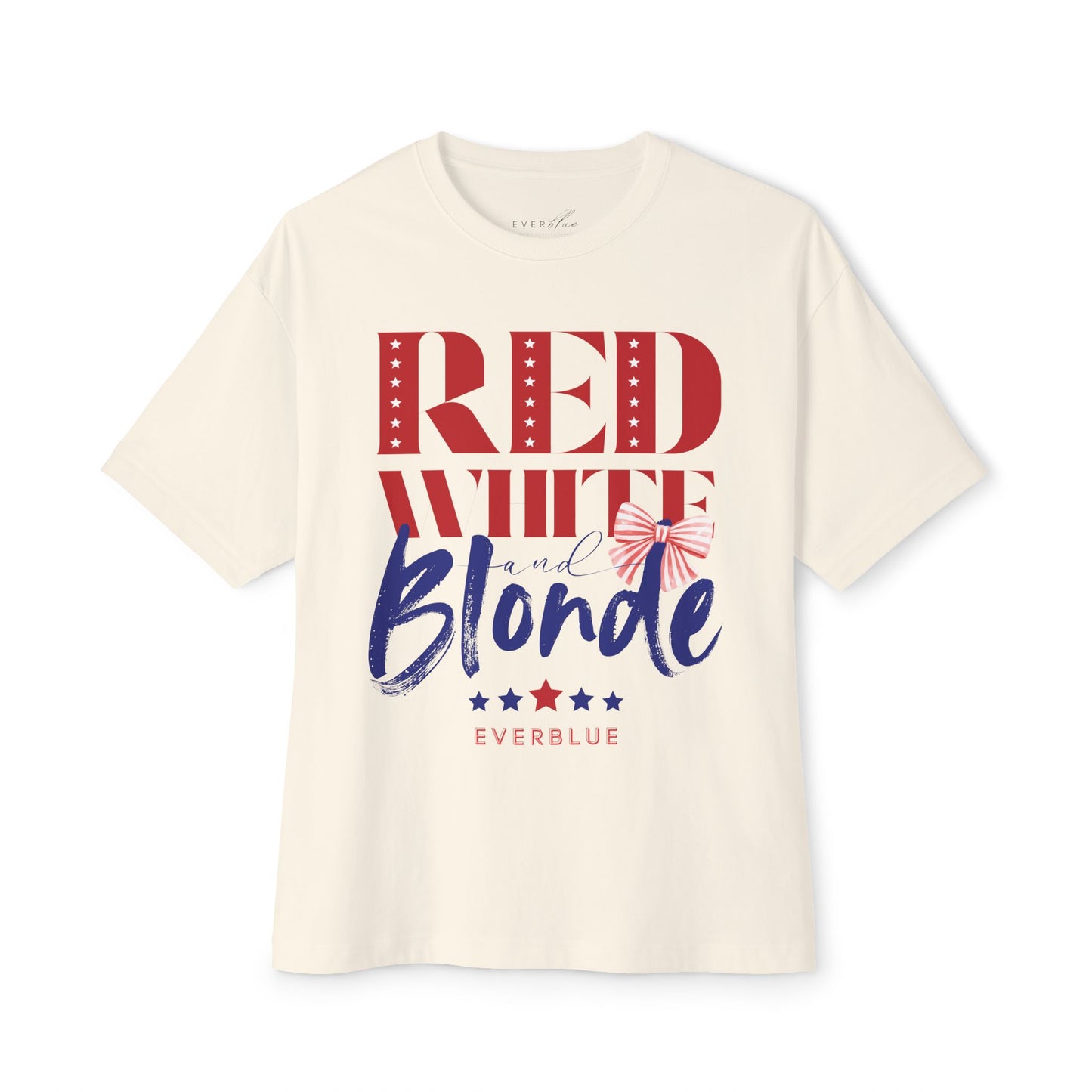 Red White and Blonde - 4th of July Oversized T-Shirt