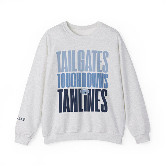 Tailgates, Touchdowns & Tanlines Crewneck – Gameday Shirt for Women – Southern Football Apparel