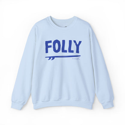 Folly Casual Crewneck Sweatshirt