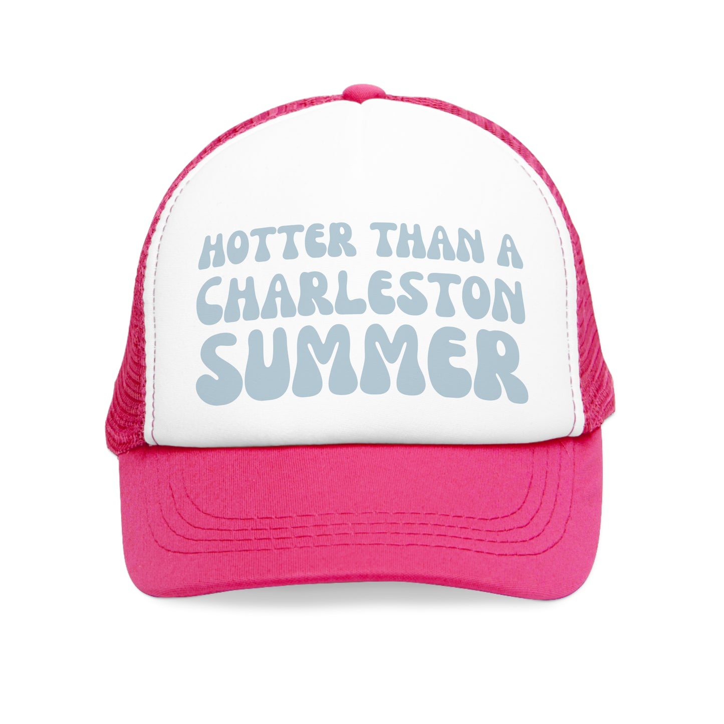 "Hotter than a Charleston Summer" Mesh Trucker Hat