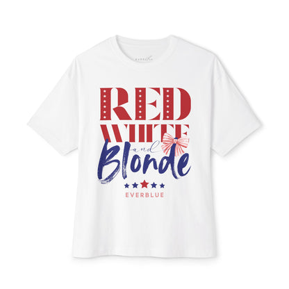 Red White and Blonde - 4th of July Oversized T-Shirt