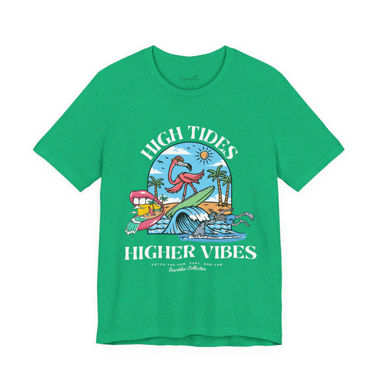 High Tide, Higher Vibes Coastal Tee