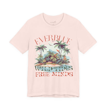Wild Tides, Free Minds Coastal Tee