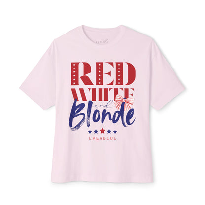 Red White and Blonde - 4th of July Oversized T-Shirt