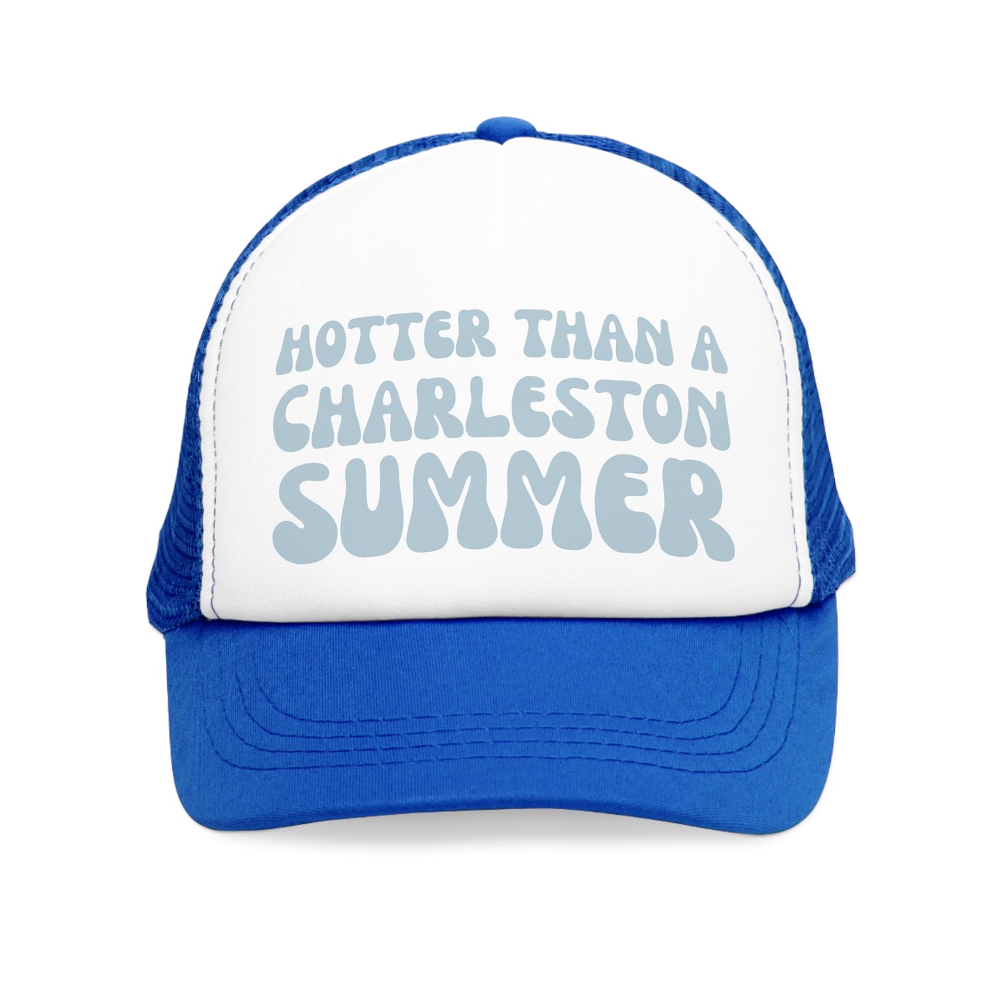 "Hotter than a Charleston Summer" Mesh Trucker Hat