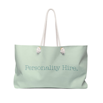 "Personality Hire" Soft Green Tote – Everblue Office Club Weekender Tote