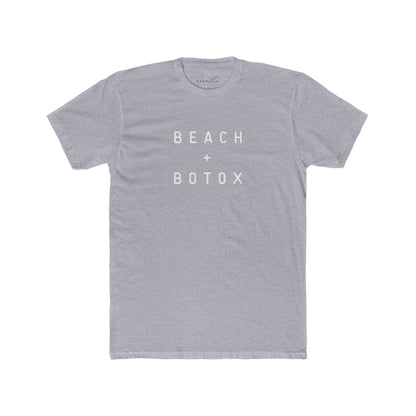 Beach + Botox Unisex Cotton Crew Tee - Casual Summer Shirt
